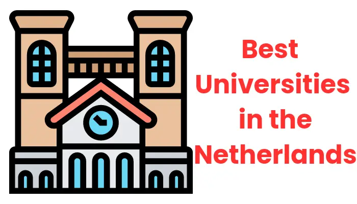 Best Universities in the Netherlands
