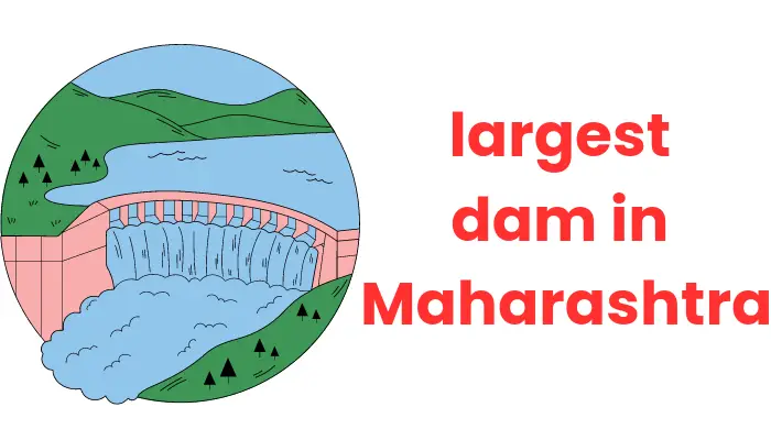 largest dam in Maharashtra