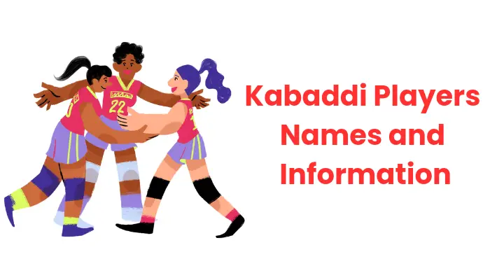 Kabaddi Player Names and Information 